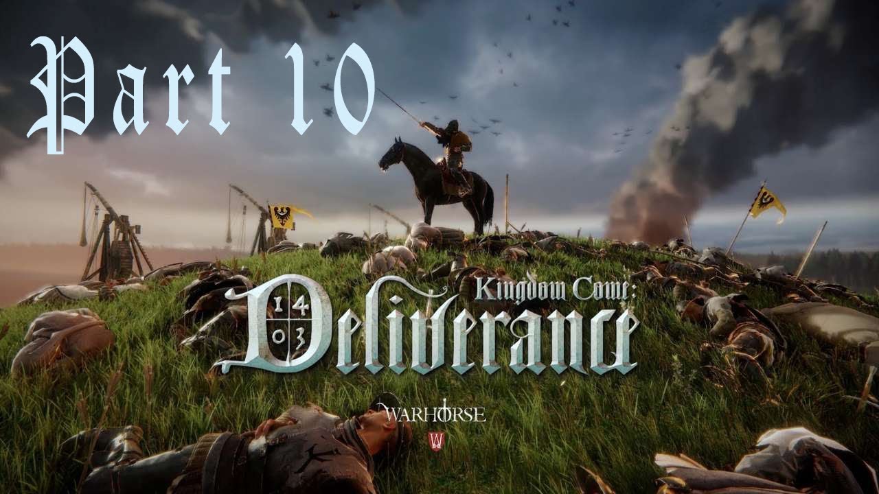 Kingdom Come Deliverance FULL Walkthrough No Commentary Gameplay Part 10