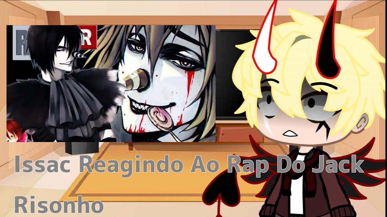 Isaac Reagindo Ao Rap Do Jack Risonho ///Gacha Club