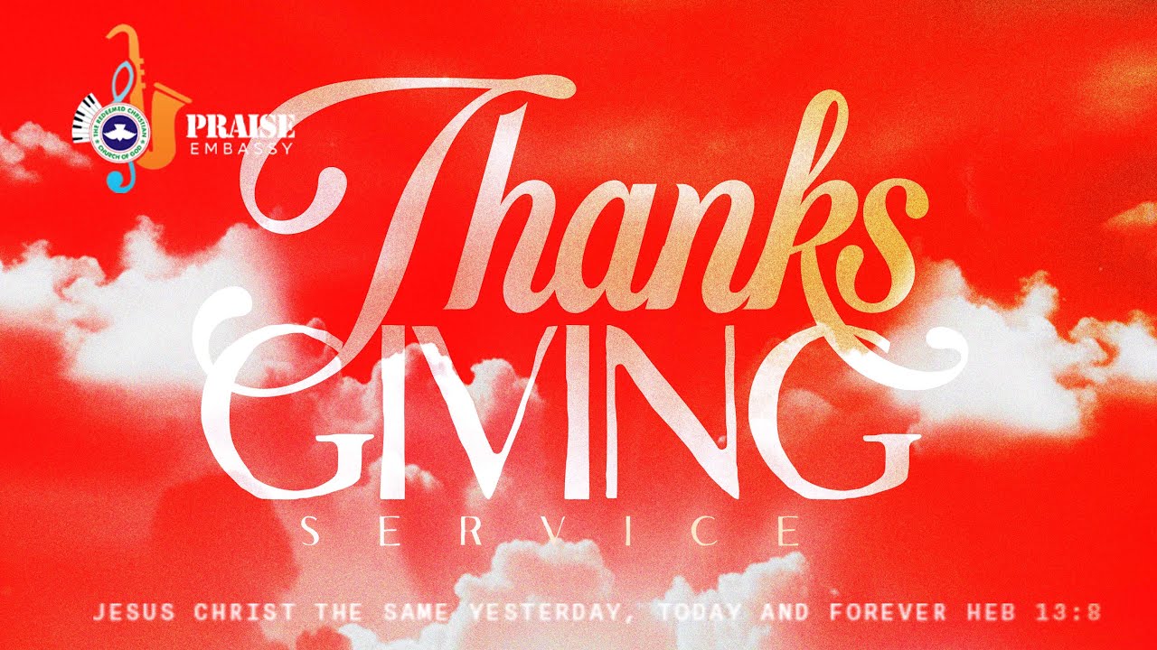 FEBRUARY 2026 THANKSGIVING SERVICE || RCCG PRAISE EMBASSY  || MINISTERING PASTOR E.A ADEBOYE