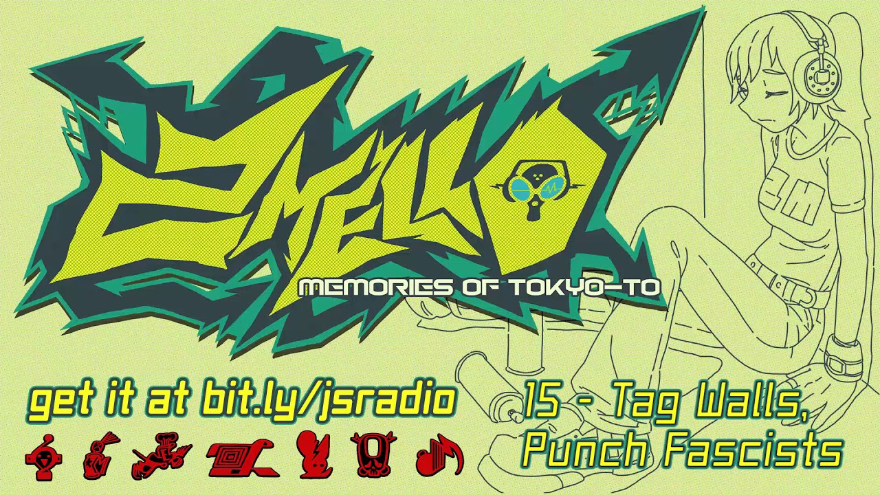 Memories Of Tokyo-To - 15 - Tag Walls, Punch Fascists [OFFICIAL]