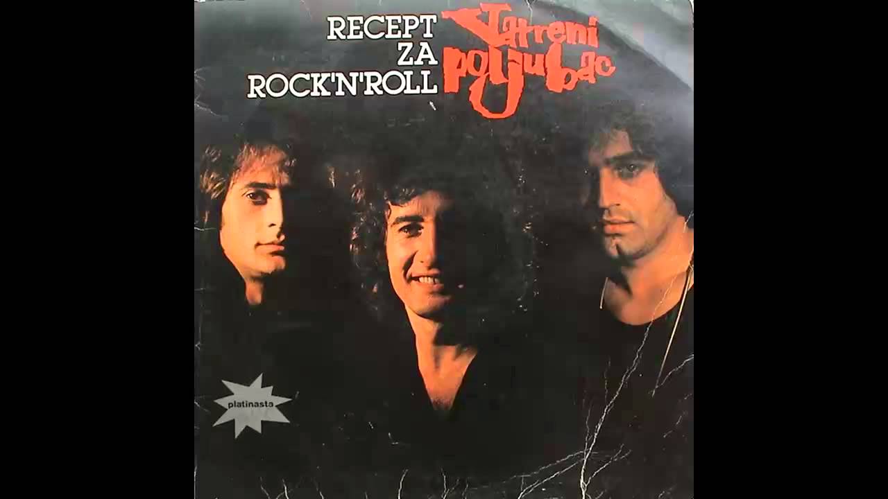 Vatreni Poljubac - Recept za Rock N Roll - (Audio 1979) HD