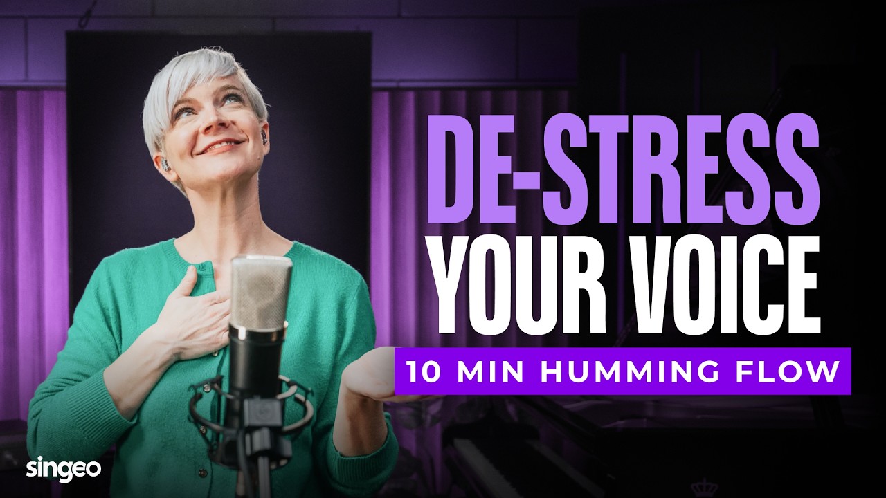 De-Stress Your Voice: 10 Minute Humming Flow