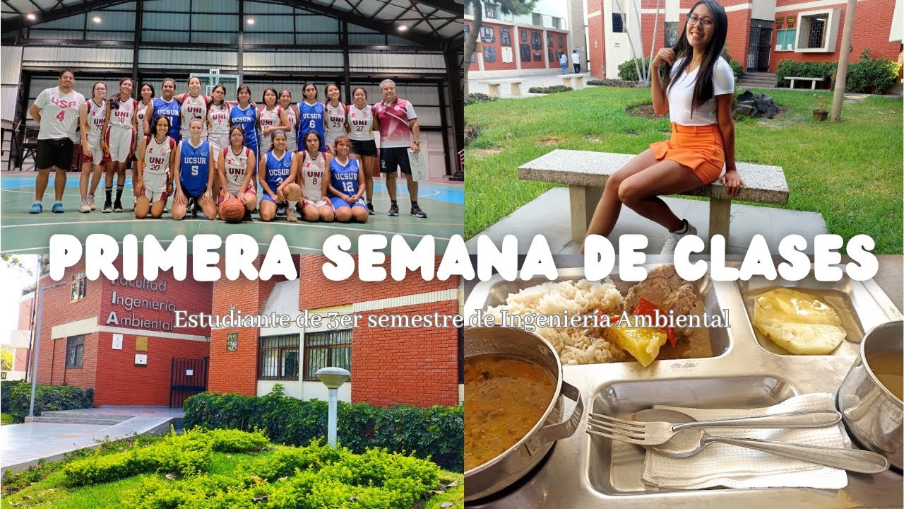 UNI-Mi Primera Semana de Universidad en Ingeniería Ambiental | Universidad Nacional de Ingeniería