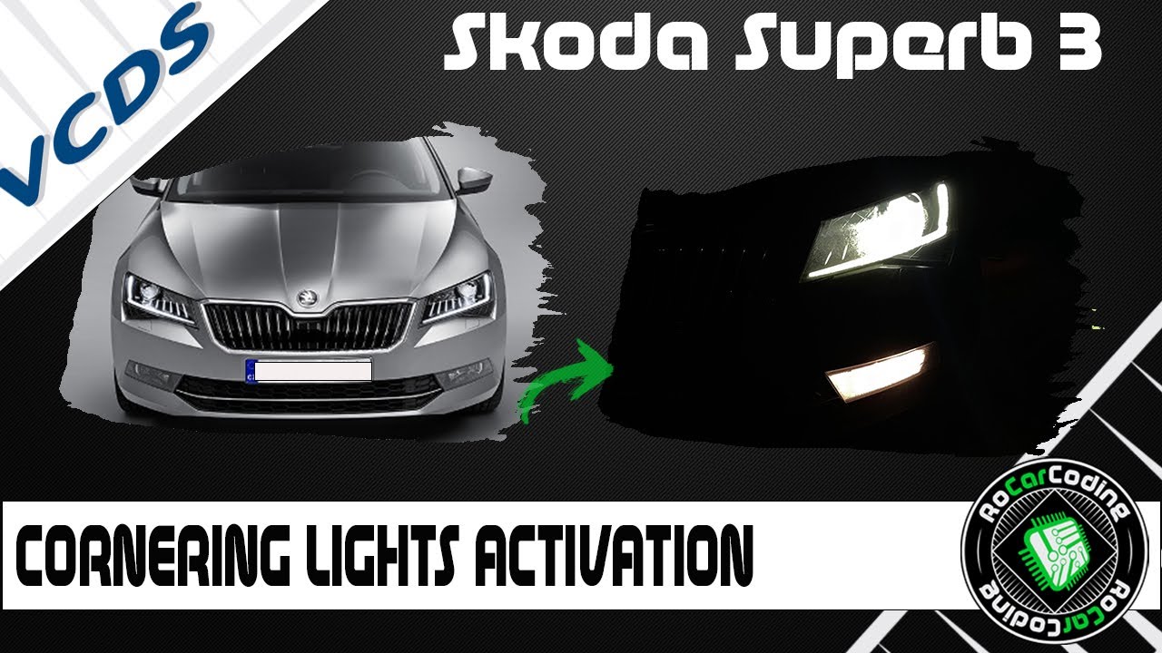 ACTIVATE CORNERING LIGHTS | SKODA SUPERB 3 | #VCDSCODING