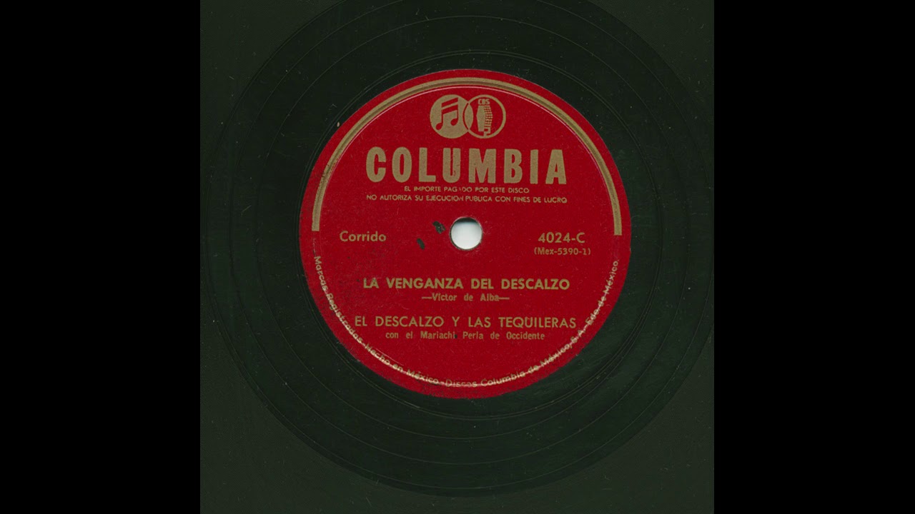 El Descalzo Y Las Tequileras - La Venganza Del Descalzo - Columbia 4024-C
