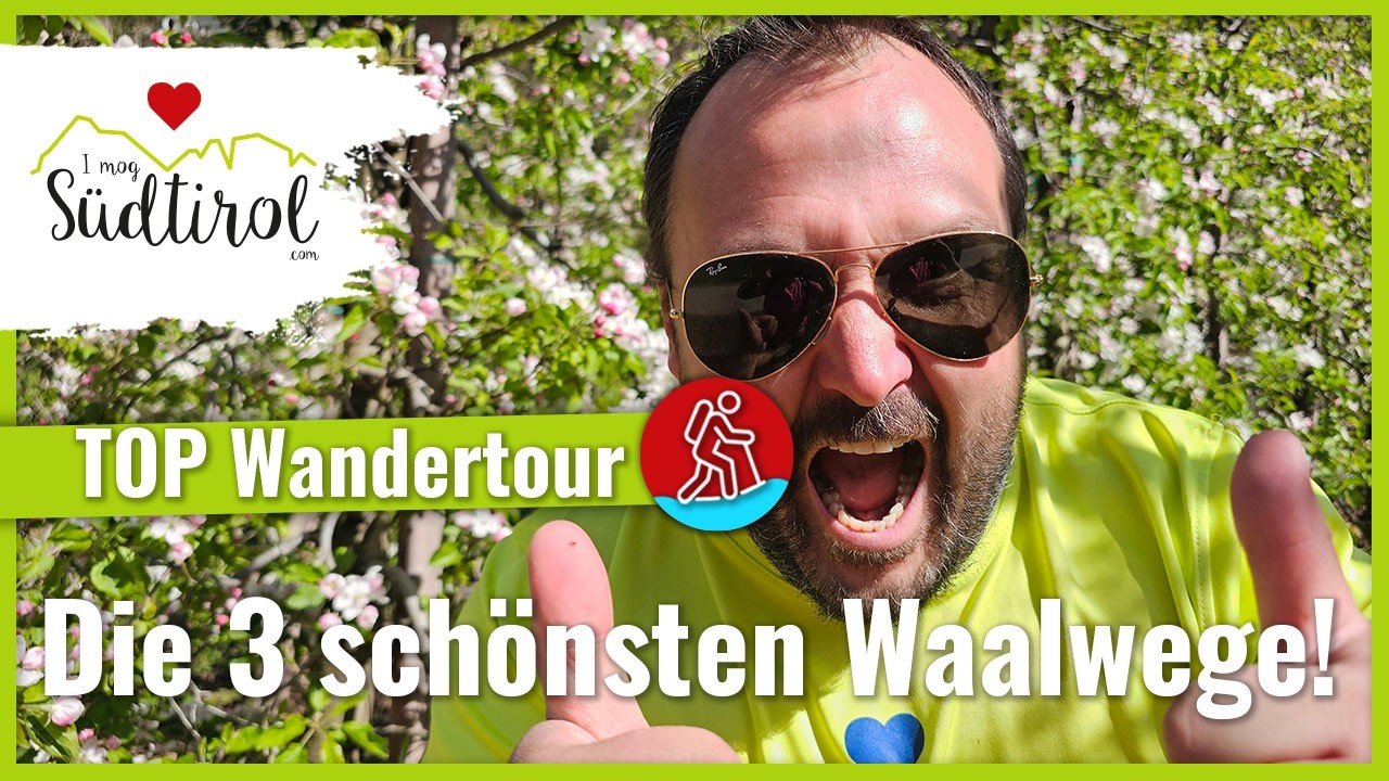 Waalwege Meran | Die 3 schönsten Waalwege in Meran die du sehen musst! ❤️