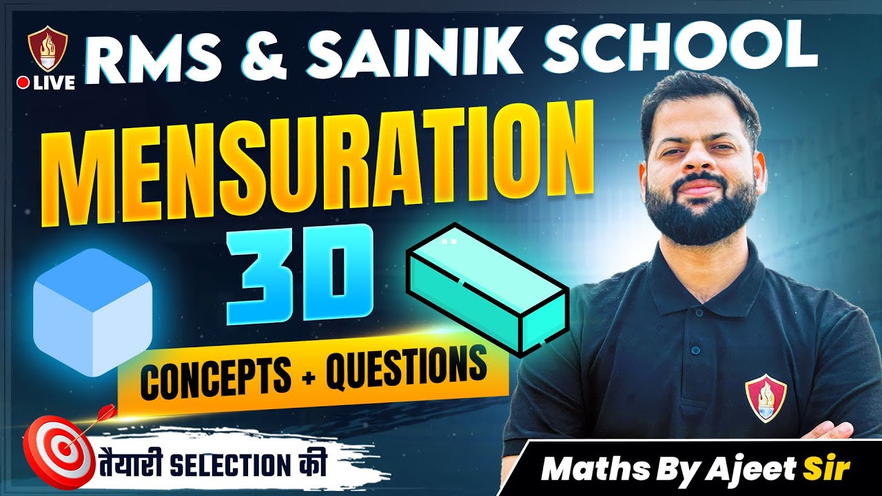 Military School Coaching | Maths | Mensuration 3D Concepts | Sainik School Class 6 | AISSEE