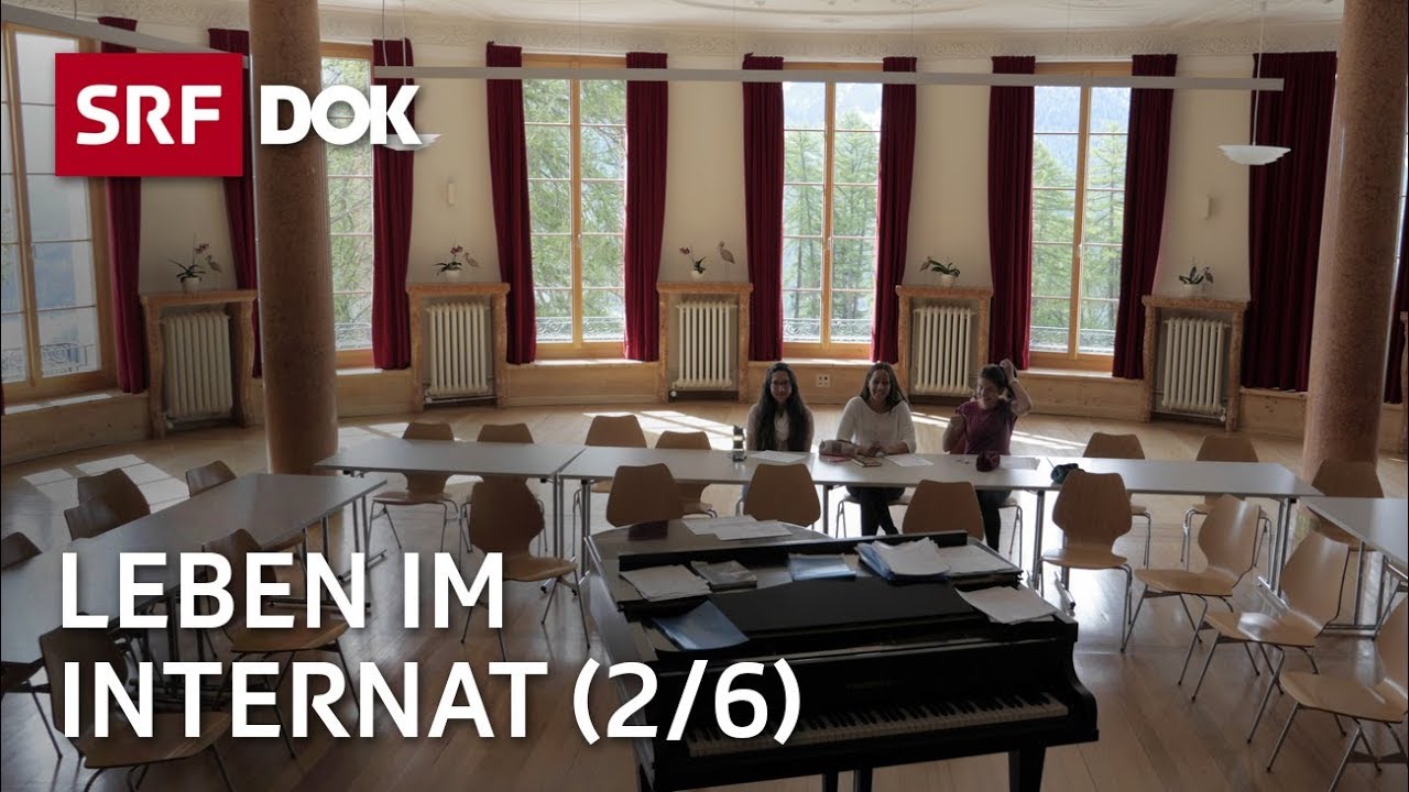 Leben im Internat | Internatsschule Ftan (2/6) | Doku | SRF Dok