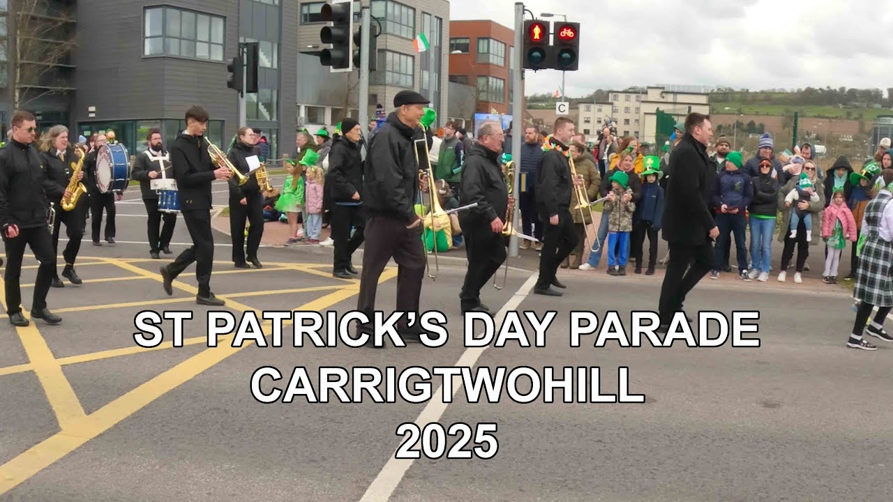 Carrigtwohill Patrick's Day Parade 2025
