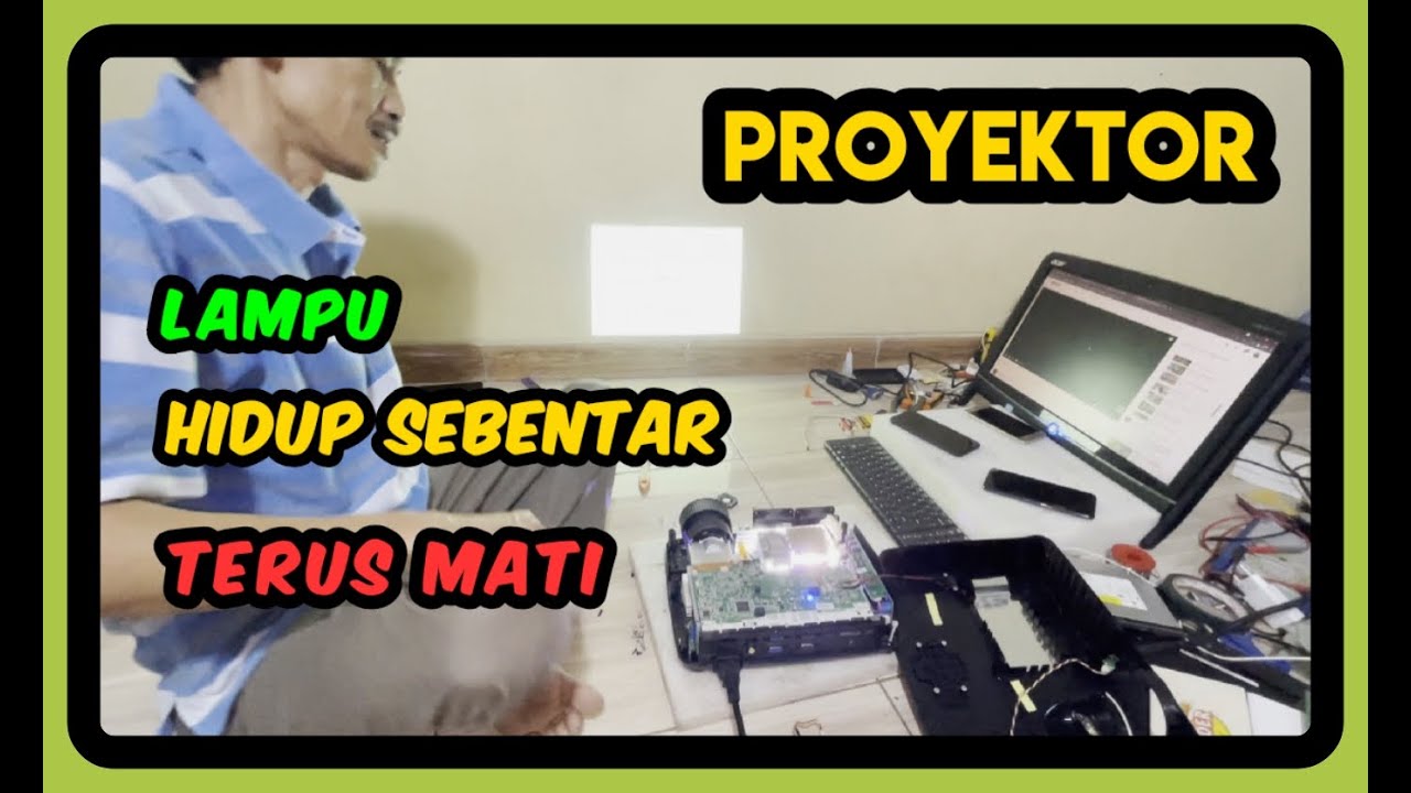proyektor infocus hidup sebentar langsung mati