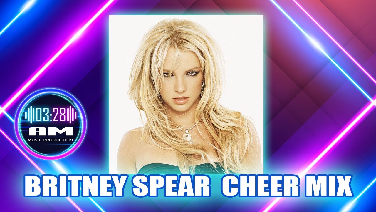 Britney Spear Cheer Mix