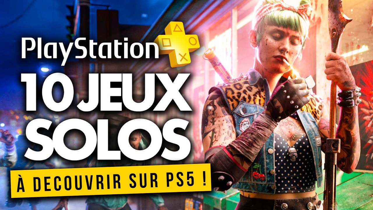 PlayStation Plus : 10 JEUX SOLOS qu'on vous conseille sur PlayStation 5 💥