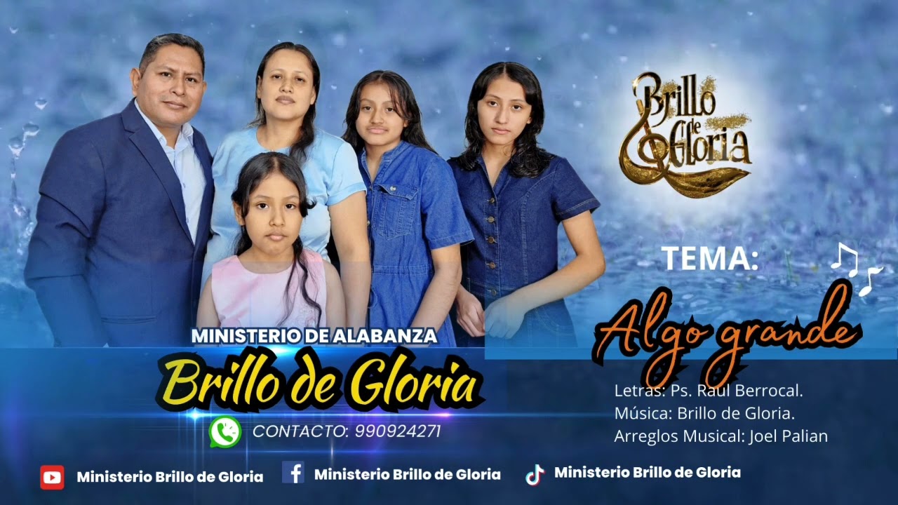 Algo grande - Ministerio Brillo de Gloria