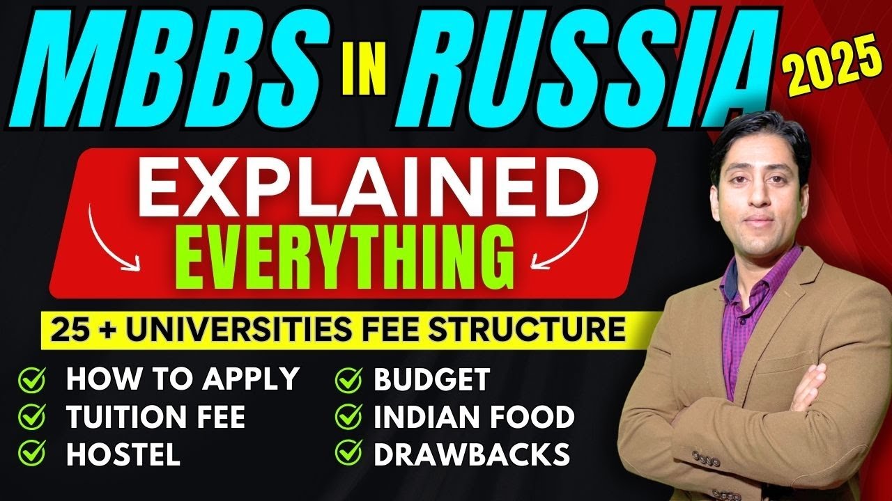 MBBS IN RUSSIA For Indian Students (2025) 25+Universities Fee Structure, How To Apply, Food, Hostel
