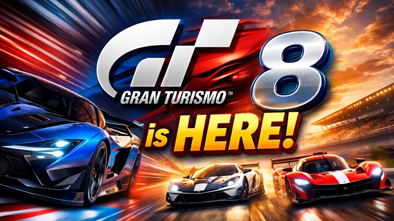 Gran Turismo 8 Is HERE!