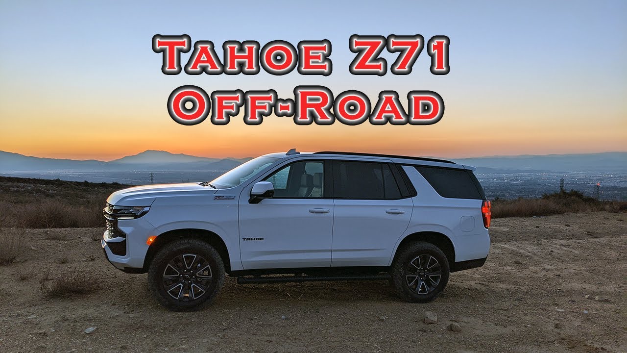 2021 Tahoe Z71 Off Road