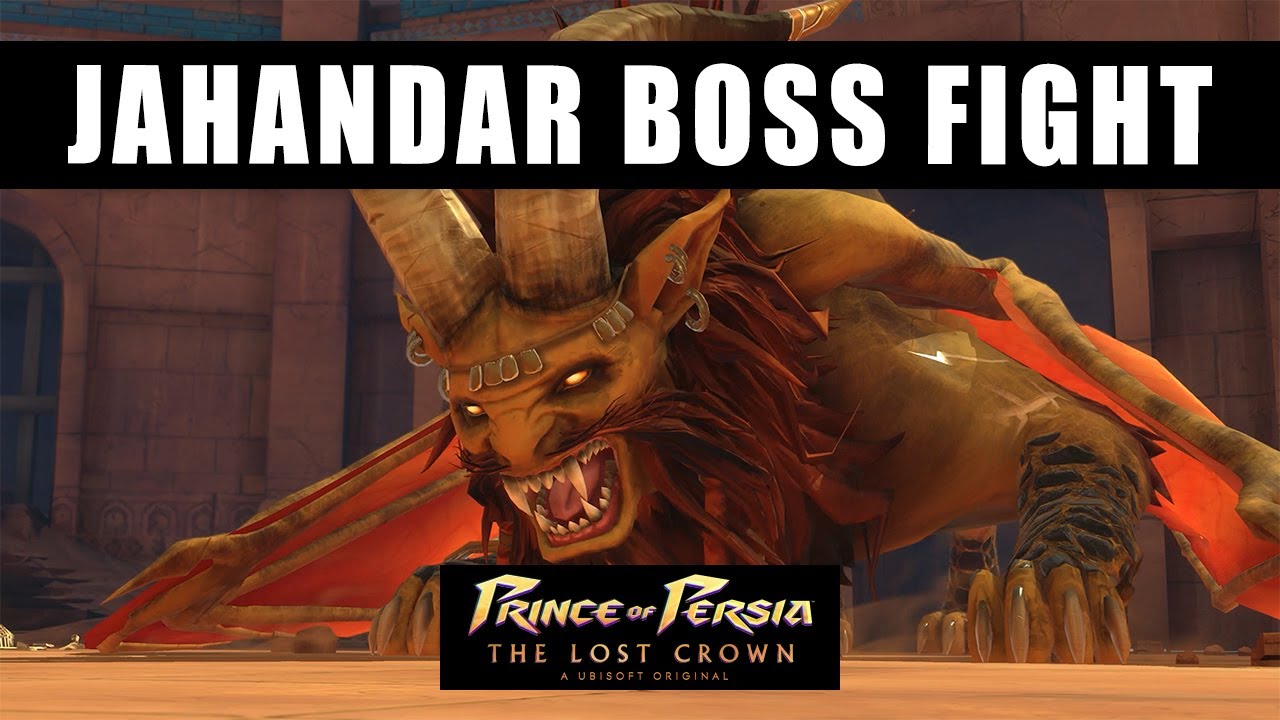 Prince of Persia The Lost Crown Jahandar Boss Fight - How to beat Jahandar