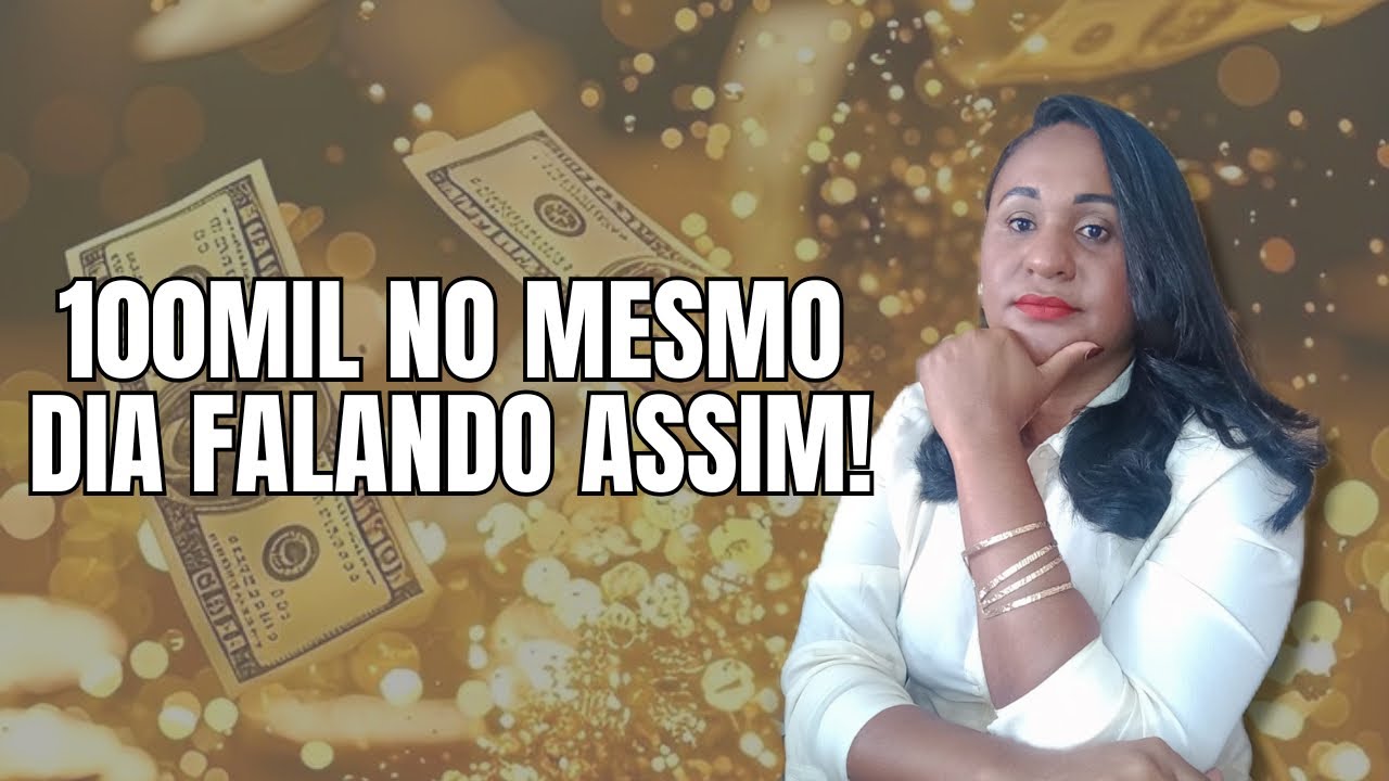 100 MIL NO MESMO DIA FALANDO ASSIM! 
