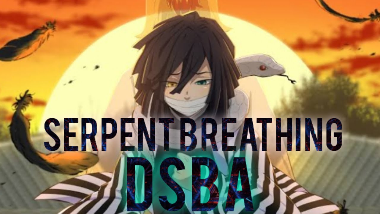 serpent breathing showcase DSBA