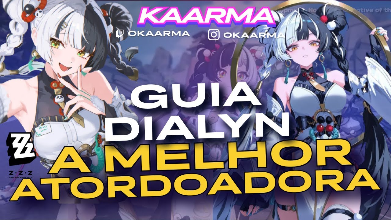 Guia da Dialyn Melhor Atordoadora do ZZZ