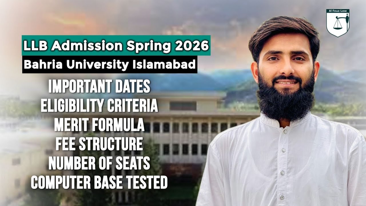 LLB Admission Spring 2026 in Bahria University | Full Guide: Merit, Fee, CBT Test, Dates 