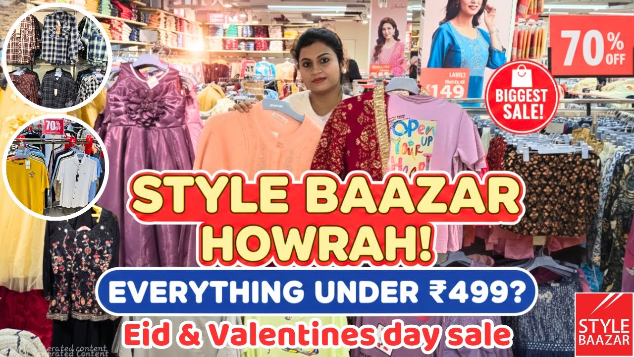 STYLE BAAZAR HOWRAH: Everything under ₹499? 😱 New Summer Collection 2026! @StyleBaazar