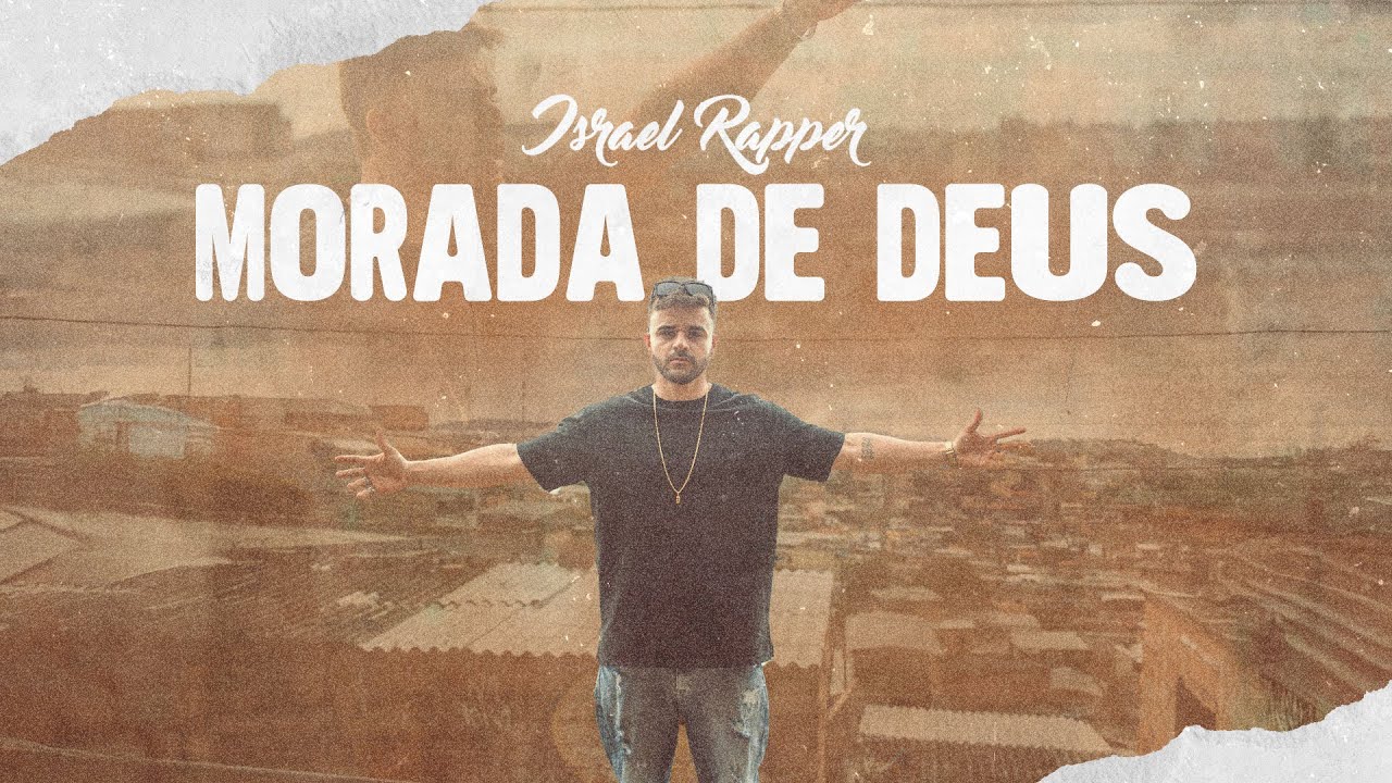 Israel Rapper - Morada de Deus