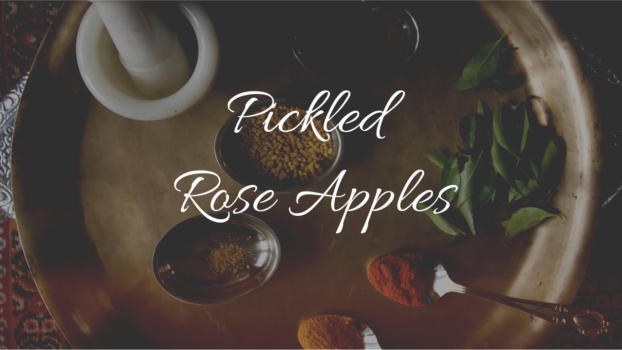 How to Cook Rose Apples / Wax Apples / Water Apples / Jambakka | Rose Apple - Pickled | Recipe |