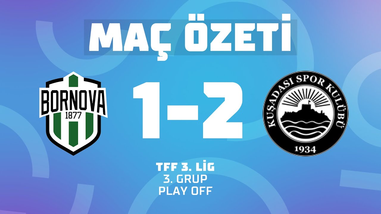 MAÇ ÖZETİ | TFF 3. Lig 3. Grup Play Off | Bornova 1877 Sportif Yatırımlar A.Ş. 1 - 2 Kuşadasıspor