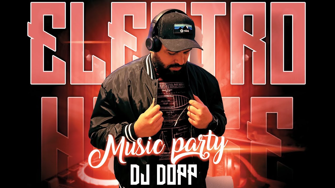 ELECTRO HOUSE  PARTY 2023 (DJ DOPP)