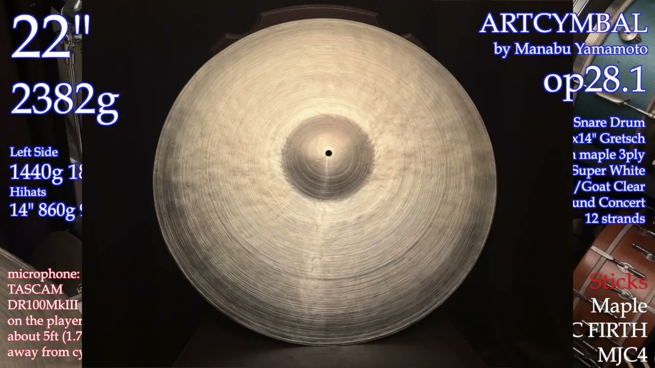22" 2382g ARTCYMBAL op28.1 by Manabu Yamamoto