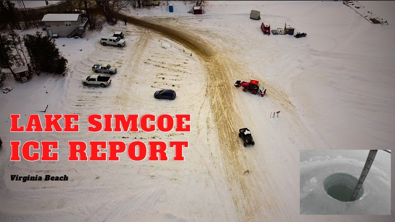 LAKE SIMCOE ICE 🧊 REPORT