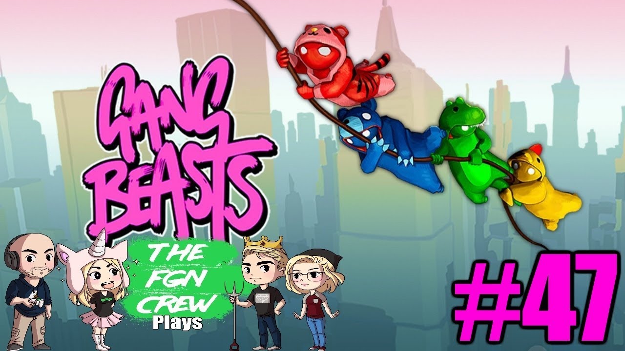 The FGN Crew Plays: Gang Beasts #47 - RGB POOP