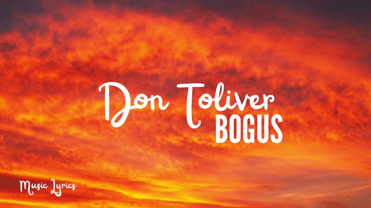Don Toliver - Bogus Lyrics