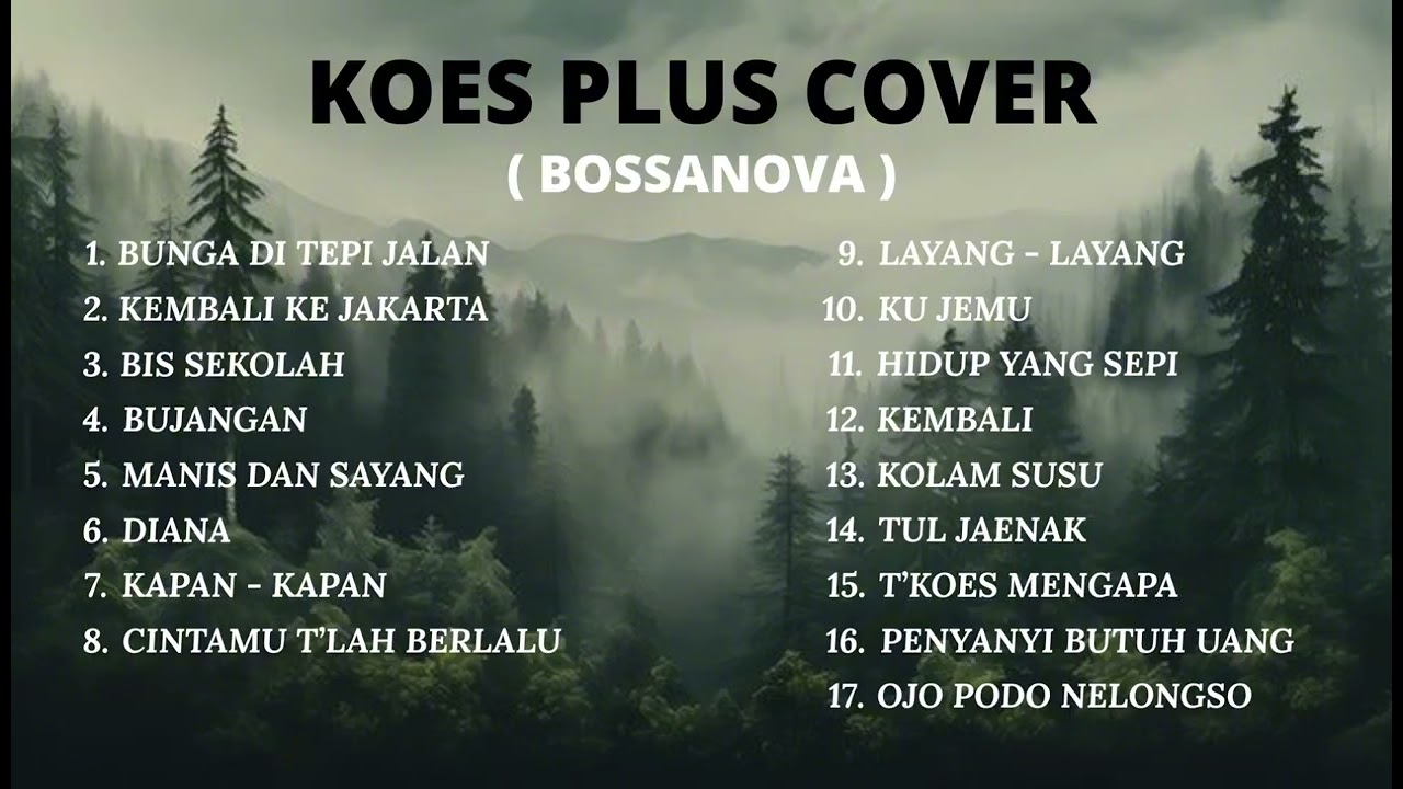 Playlist koes plus cover jazz bossanova coffee shop vibe