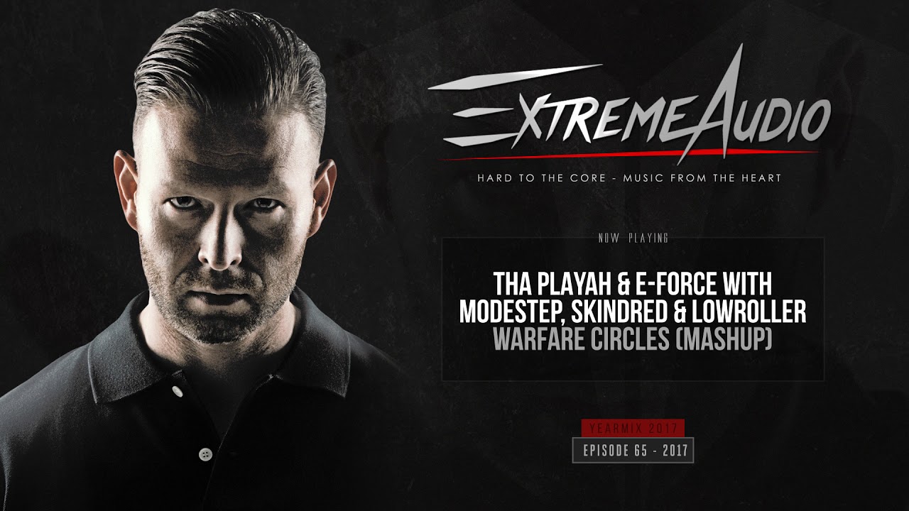 Evil Activities presents: Extreme Audio (Episode 65 - 2017 Yearmix)