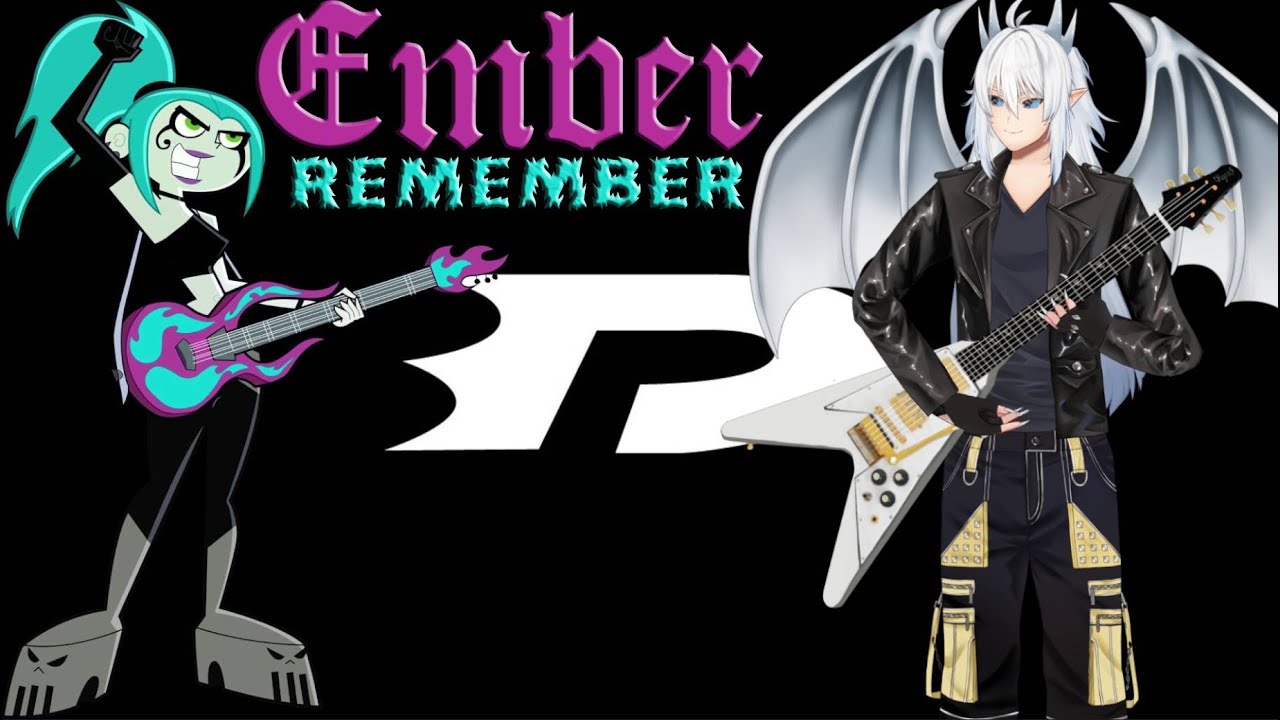 Danny Phantom Ember Mclain Remember! Vtuber Ryuu Inferno Guitar Cover!