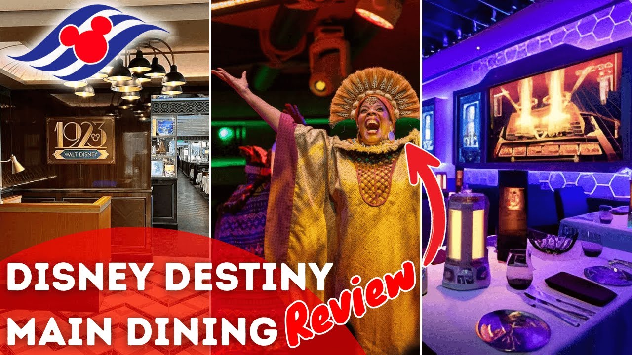 My Review Of The MAIN DINING Restaurants On The Disney Destiny!
