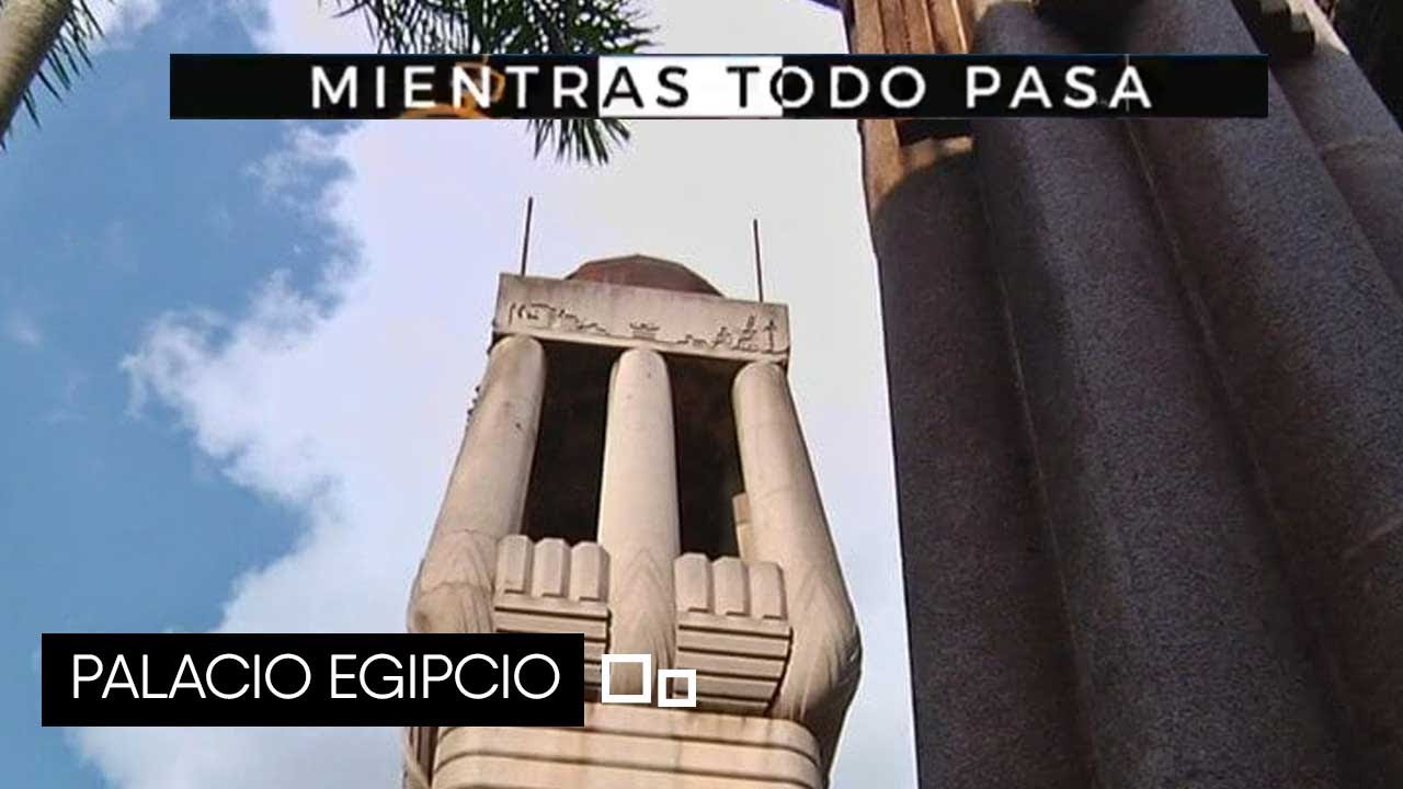 PALACIO EGIPCIO [Mientras todo pasa] Telemedellín