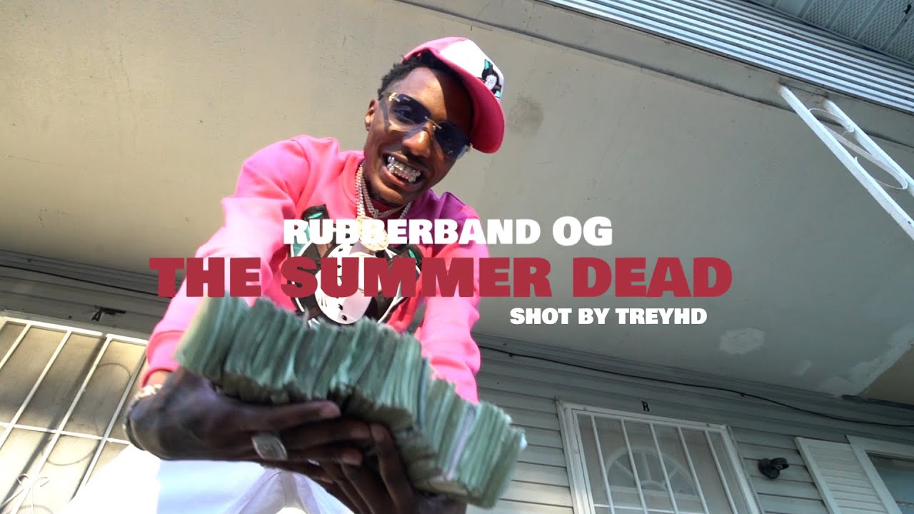 Rubberband OG - The Summer Dead (Official Music Video) Shot By @TREYHD448