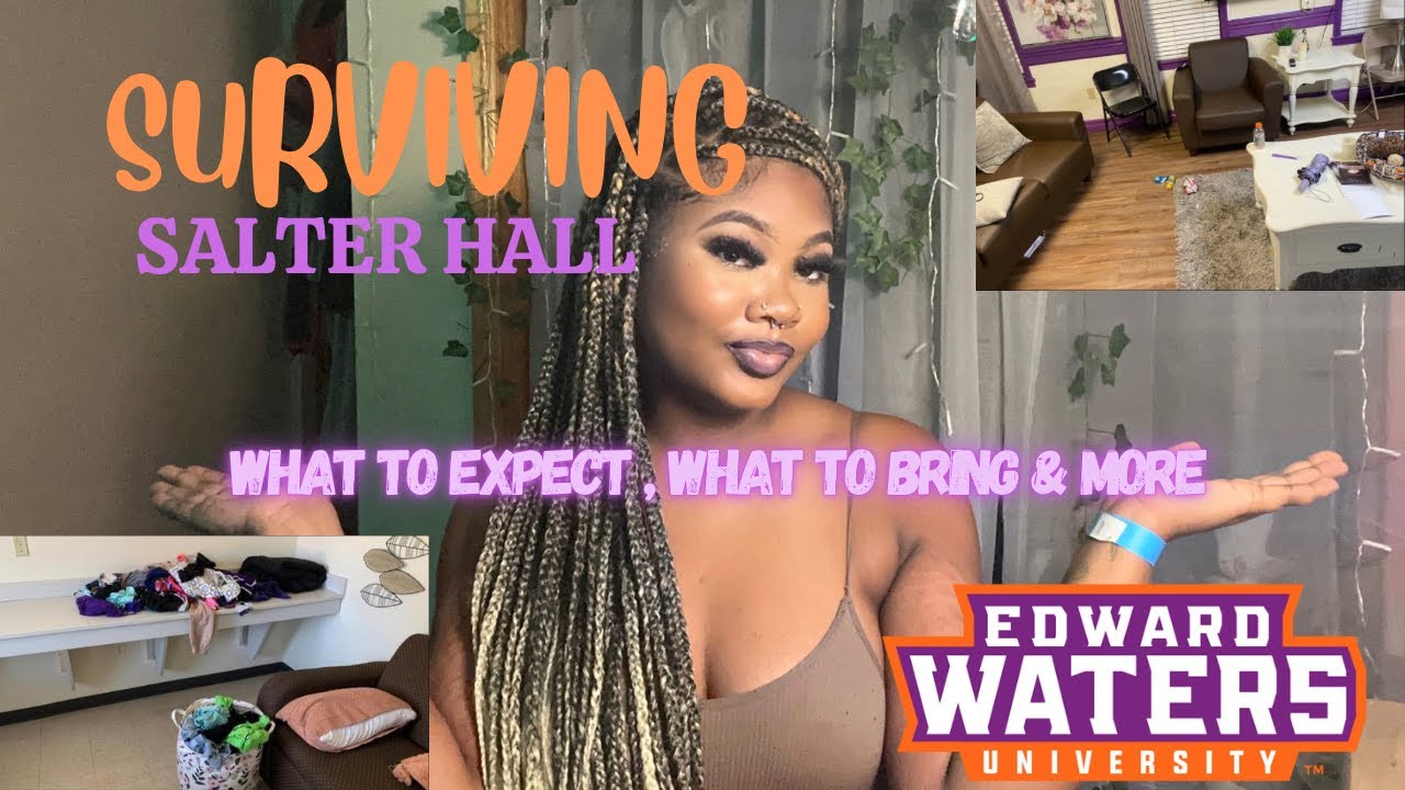 SURVIVING SALTER HALL | Edward Waters University ☆ incoming freshman advice ☆