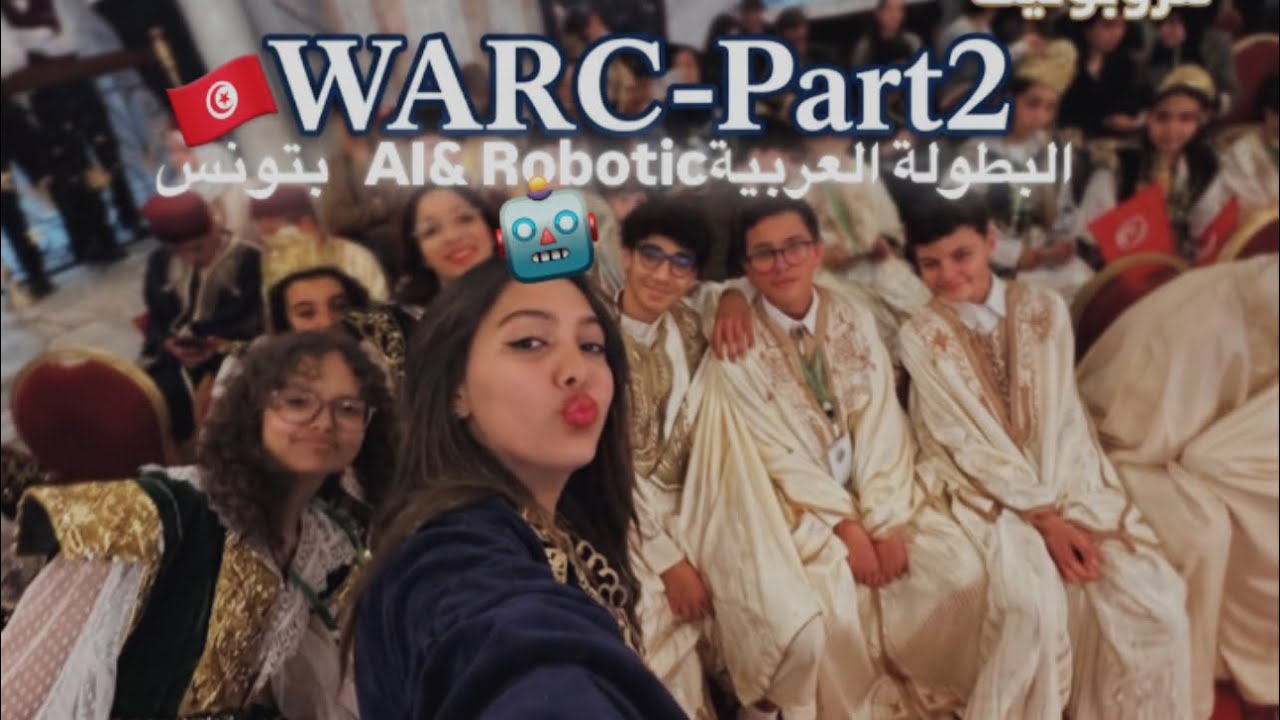Part 2 -  Robotic competition in Tunisia 🇹🇳🤖 