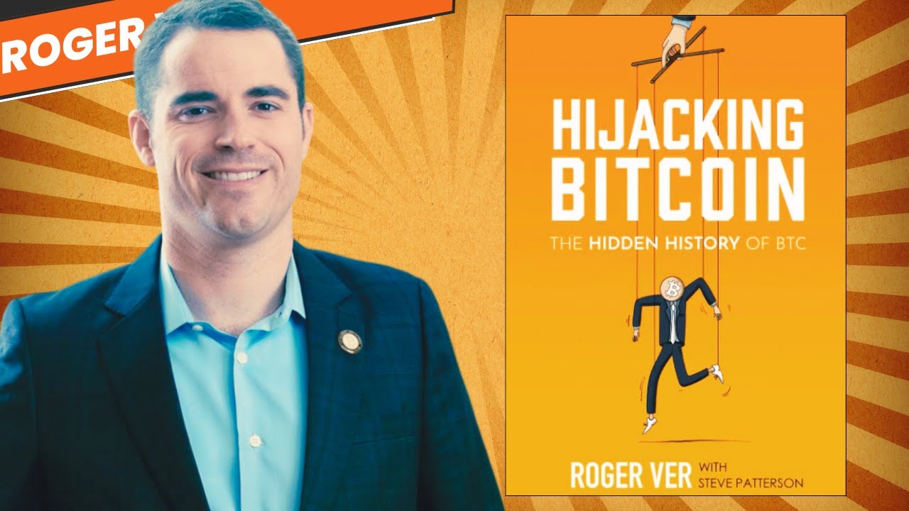 Przejęcie Bitcoina: ukryta historia BTC, autorstwa Rogera Vera