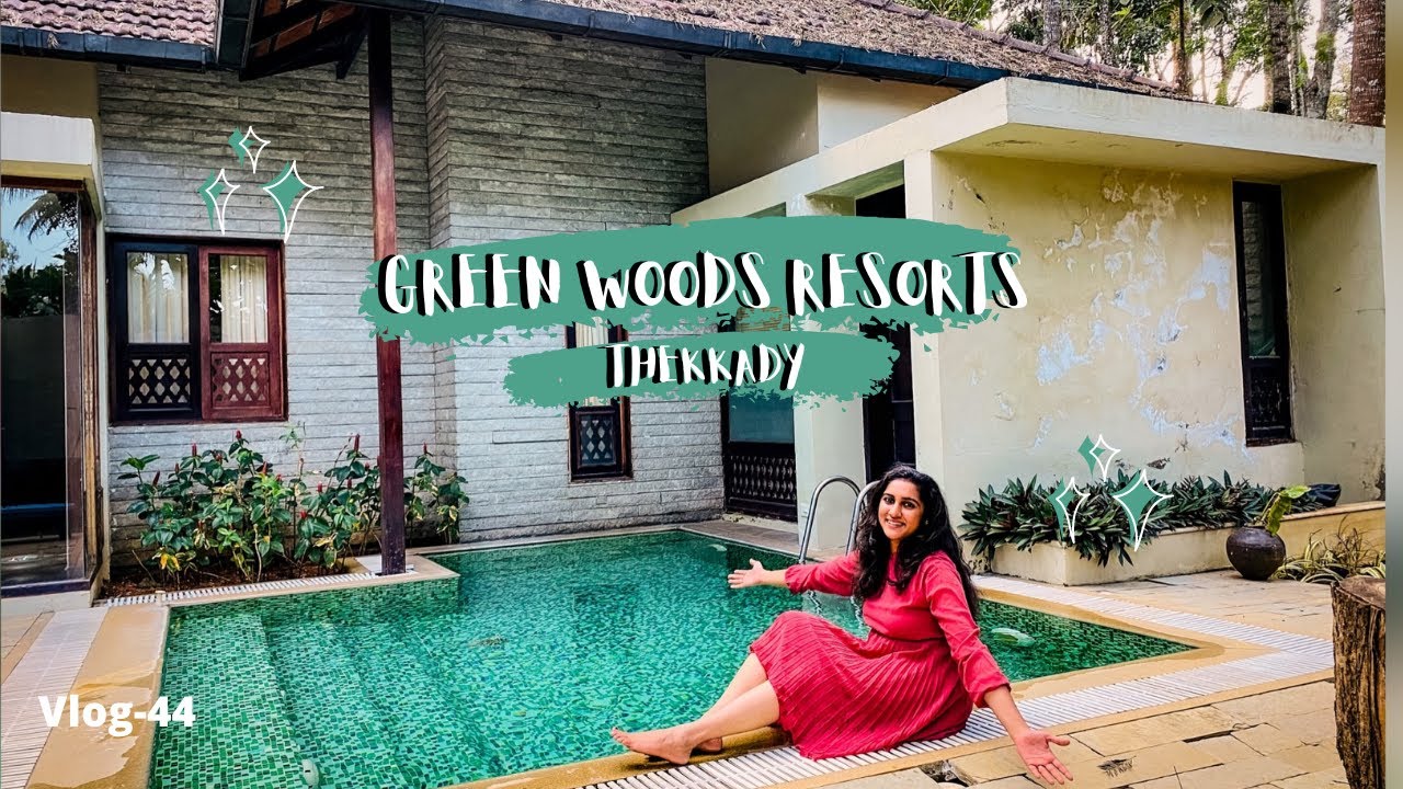 Greenwoods Thekkady |Best Luxury Resort |Premium Pool Suite Villa |Kerala  @CluelessPassports Vlog44