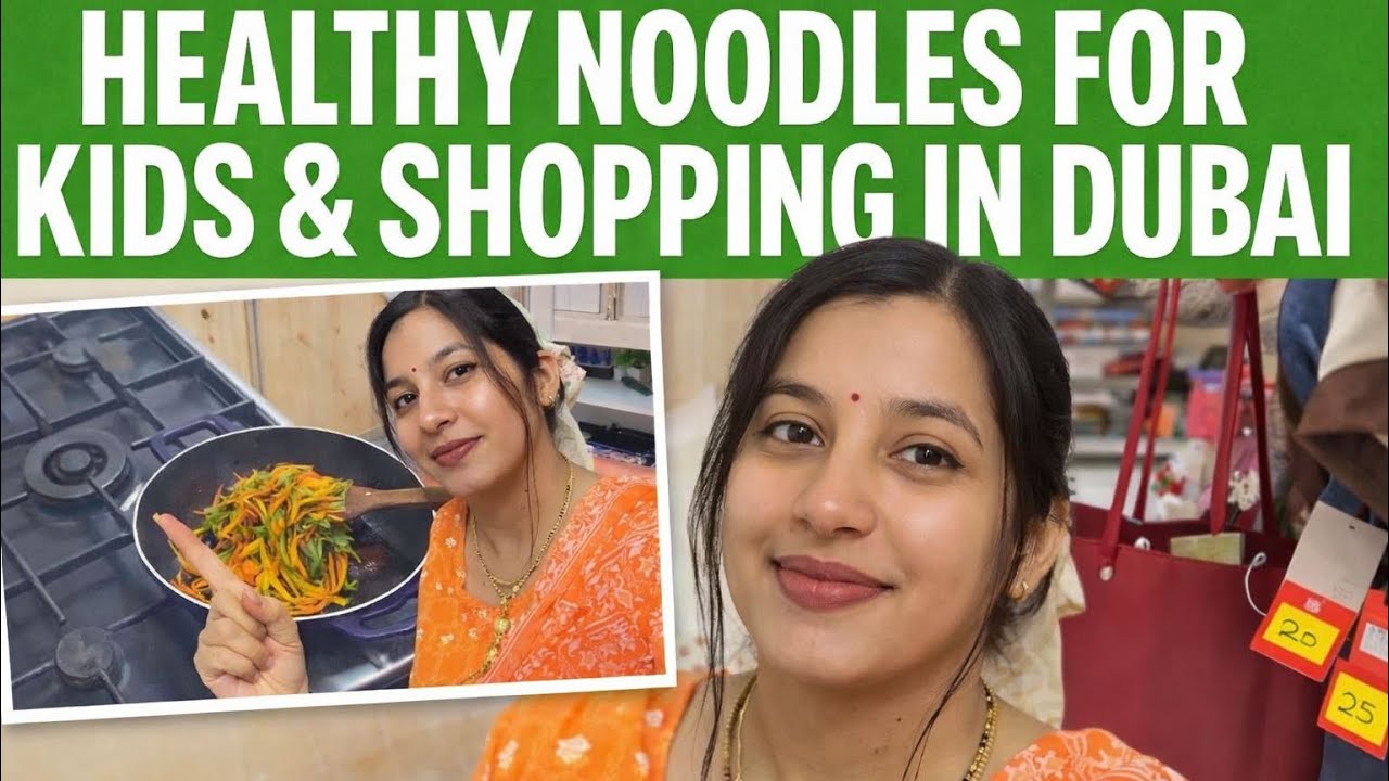 Healthy noodles for 🧒 kids and shopping day in dubai😊