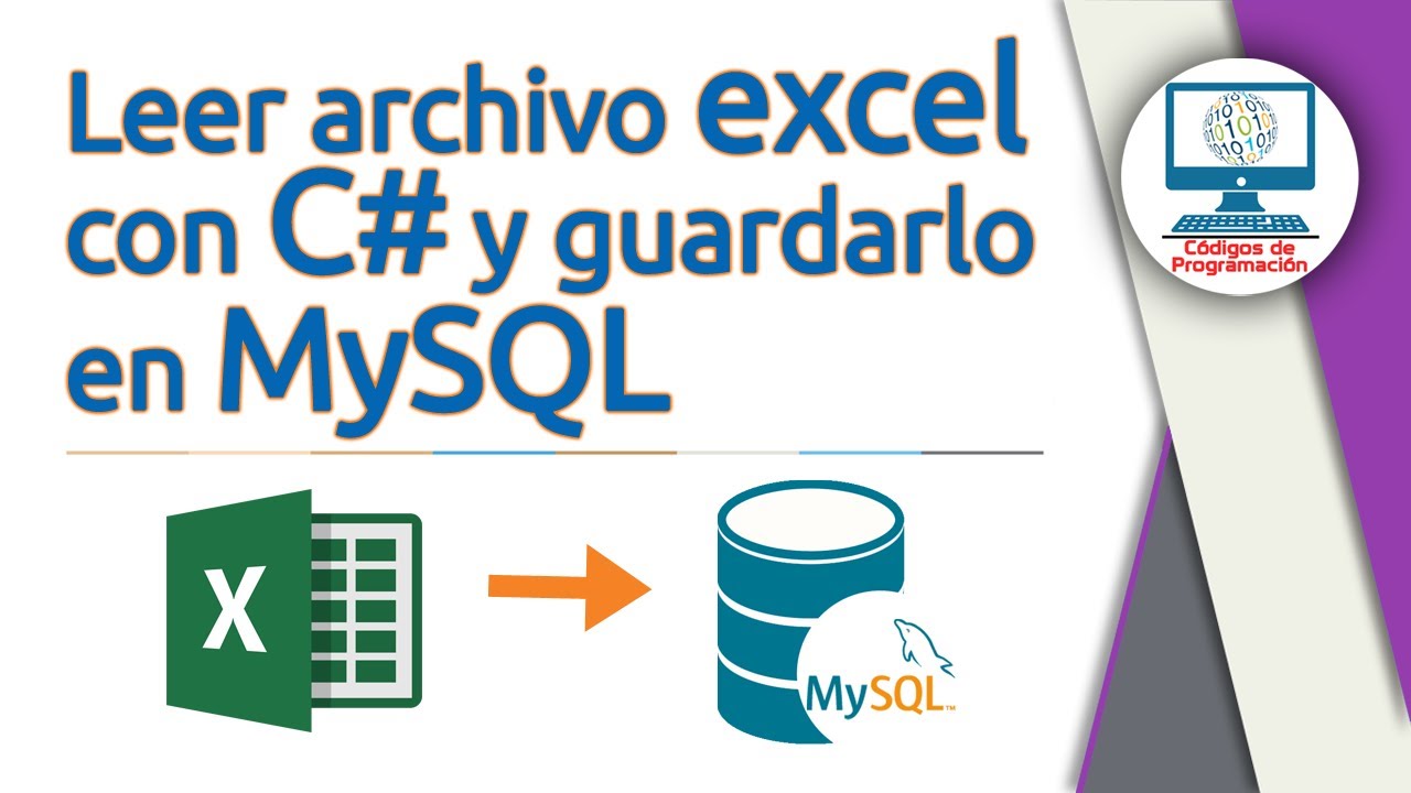 11. Leer archivo en Excel desde C# y guardar datos en MySQL