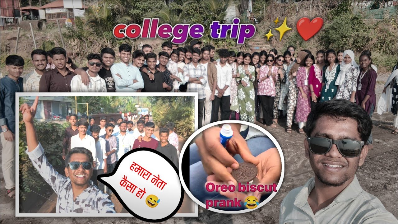 College trip 2k25 || GONE WRONG|| 😂 FULL RADA 😂