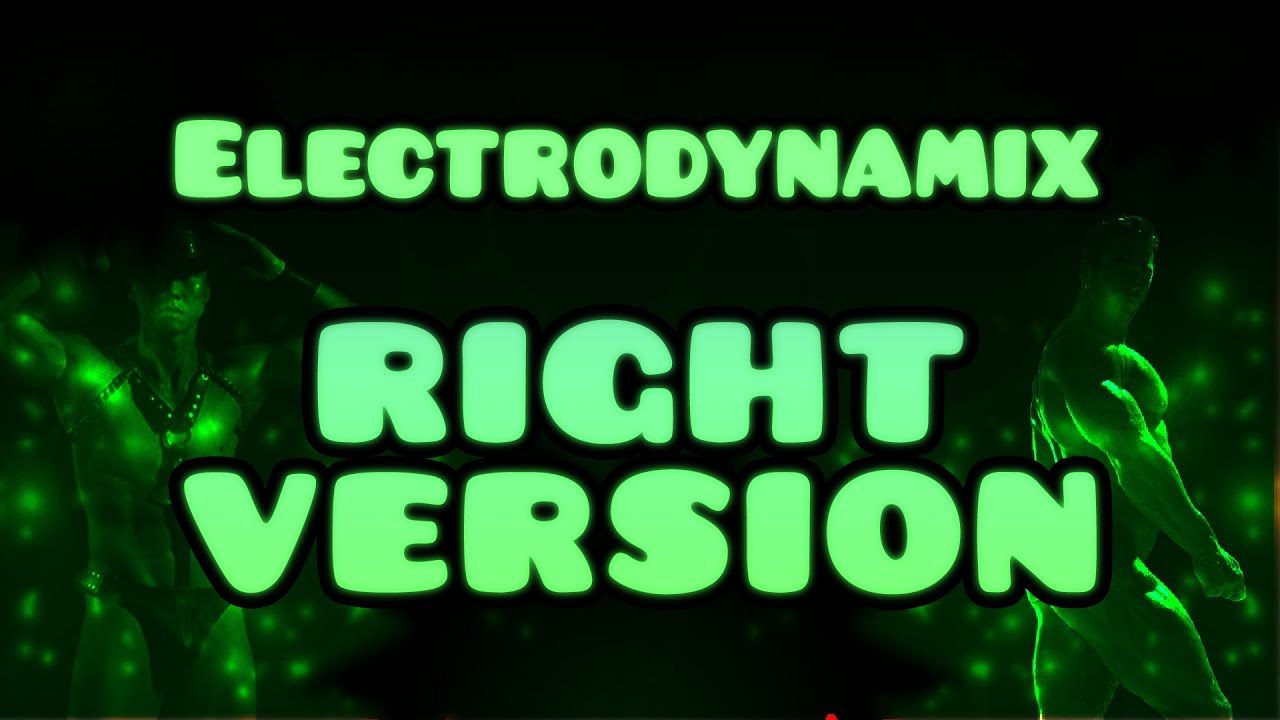 DJ Nate - Electrodynamix | ♂Right Version♂