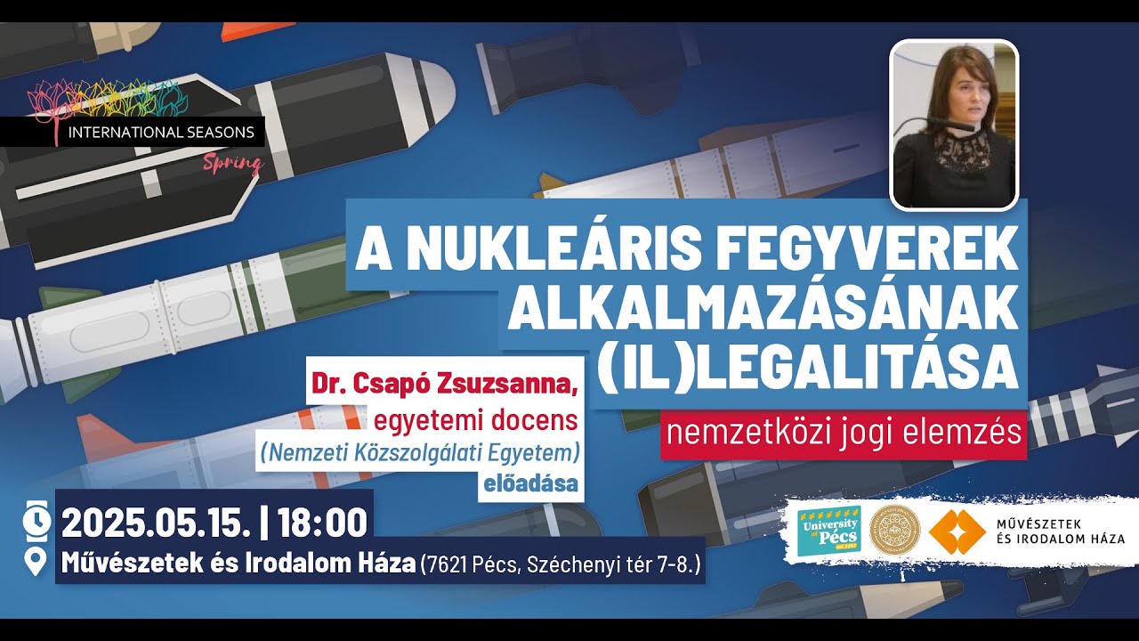 A nukleáris fegyverek alkalmazásának (il)legalitása – nemzetközi jogi elemzés