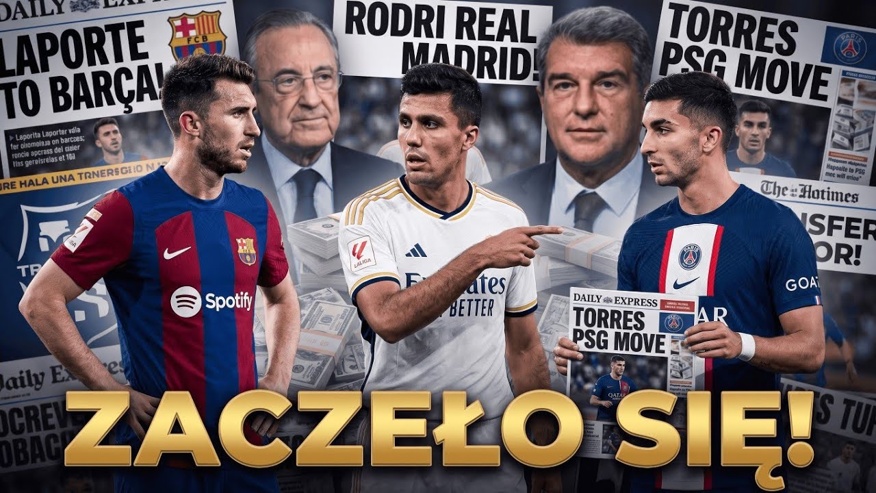 Laporte w Barcelonie, Rodri w Realu? | TRANSFERY